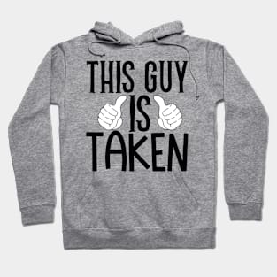 This guy is taken Hoodie